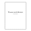 Walking the In-Between - Sheet Music for Piano