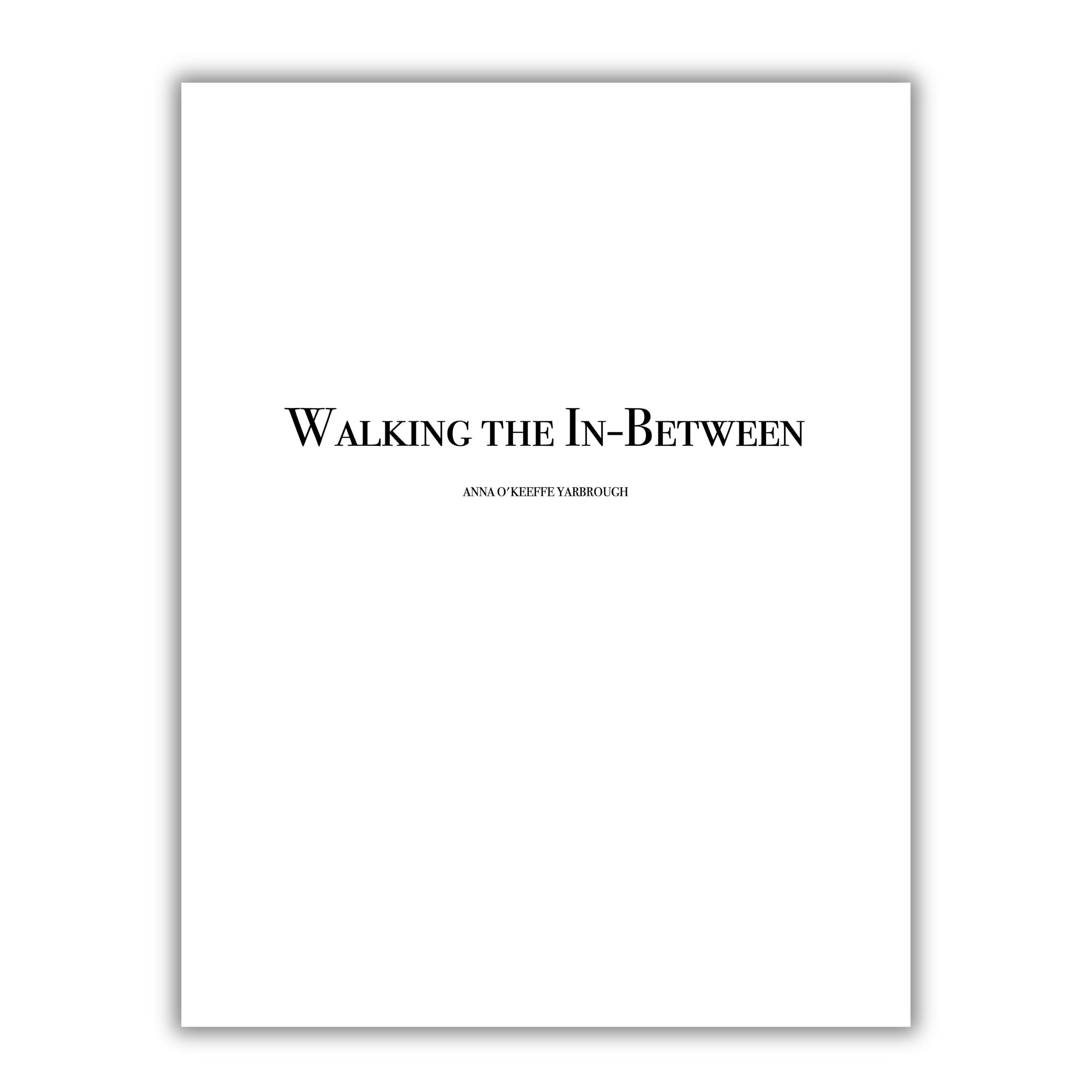 Walking the In-Between - Sheet Music for Piano